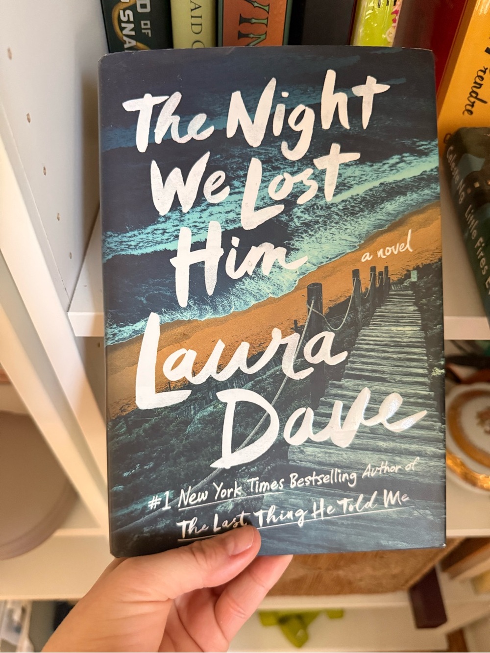 The Night We Lost Him by Laura Dave - Teal & Sand Cover